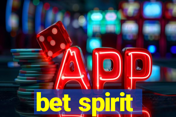 bet spirit